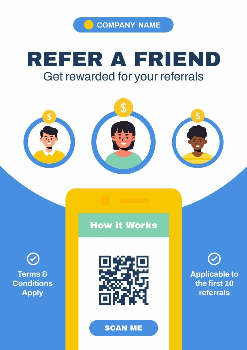 Refer a Friend Poster Free Poster Template Piktochart