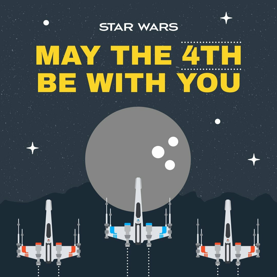 May 4th Star Wars Instagram Post