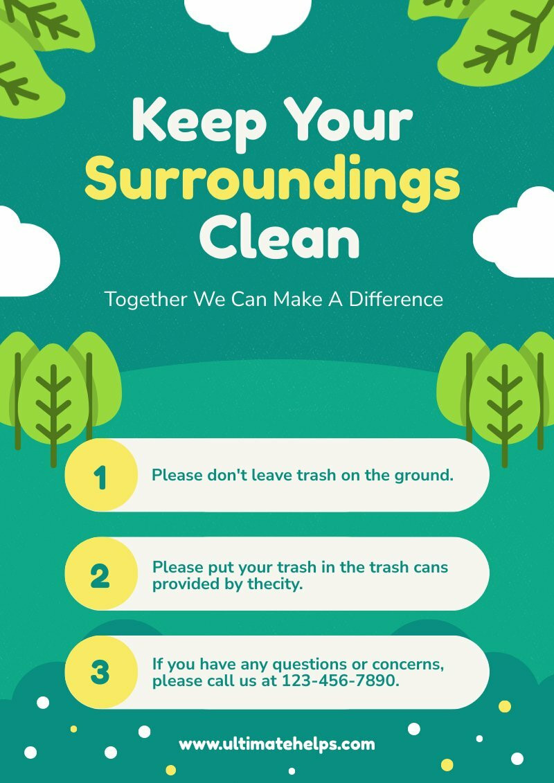 Keep Your Surroundings Clean Poster - Piktochart