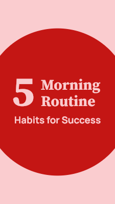 5 Morning Routine Habits for Success video template preview